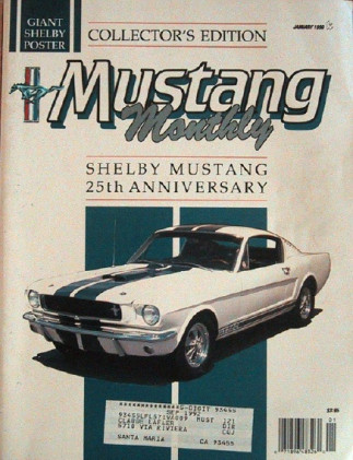 MUSTANG MONTHLY 1990 JAN - SHELBY COLLECTOR'S EDITION, 25th ANNIVERSARY*